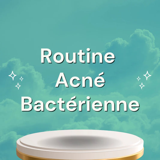 Routine Acné Bactérienne Complète (Matin et Soir)