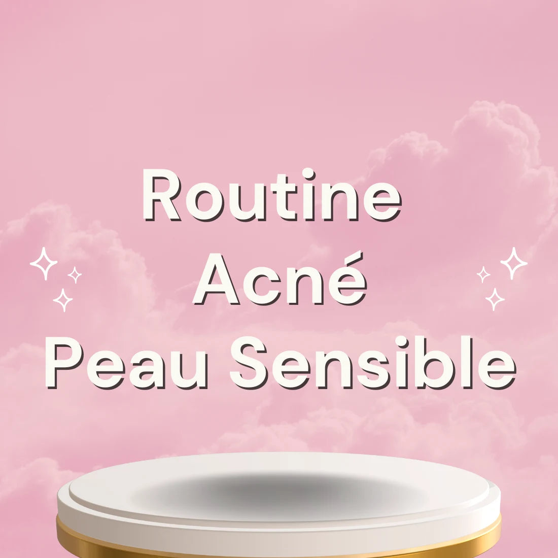 Routine Acné pour Peau Sensible (Matin et Soir)